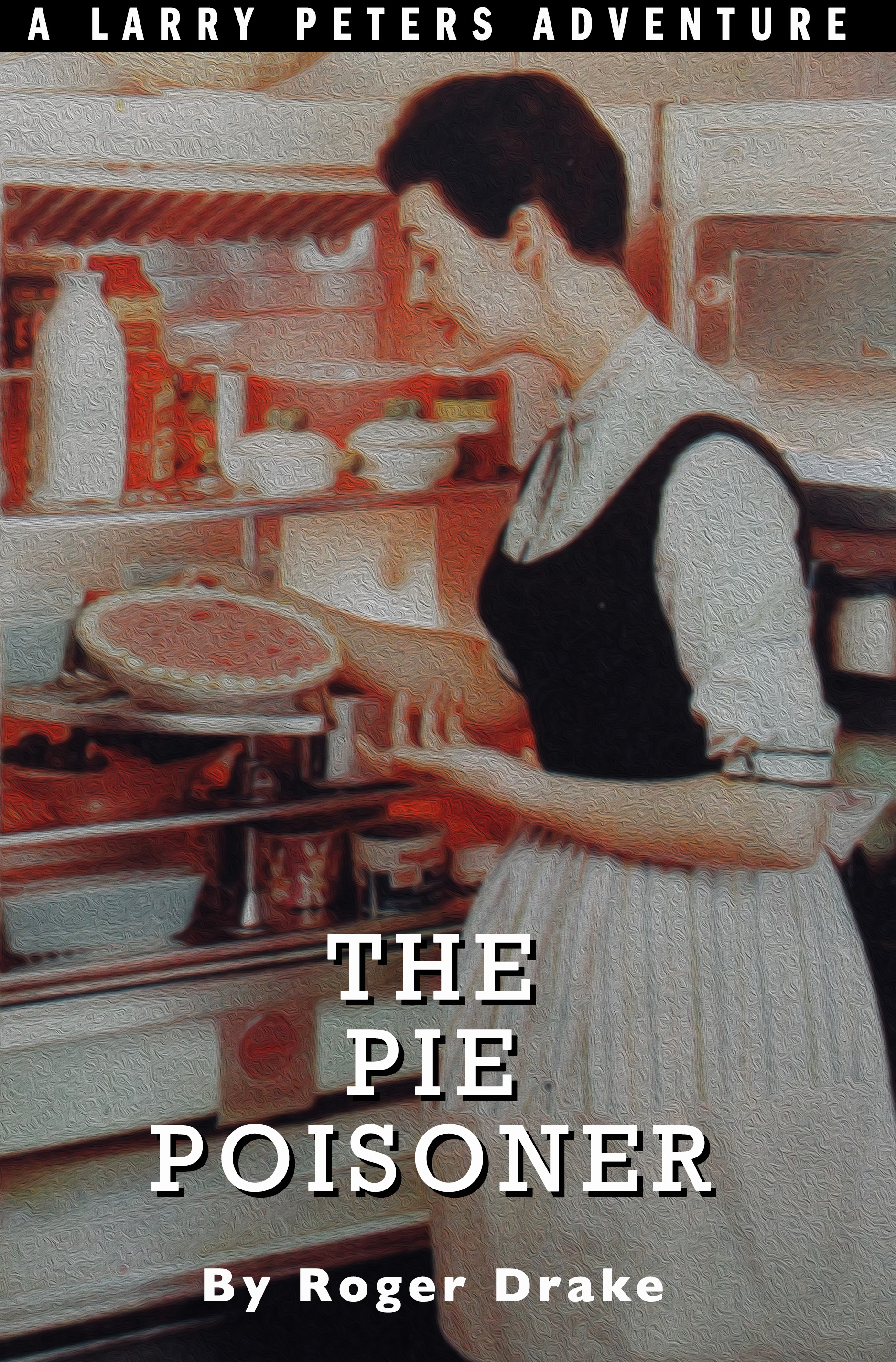 Larry Peters book The Pie Poisoner